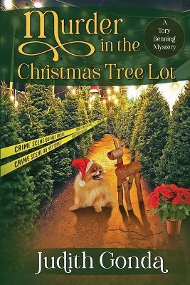Murder in the Christmas Tree Lot - Judith Gonda - cover