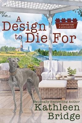 A Design to Die For - Kathleen Bridge - cover