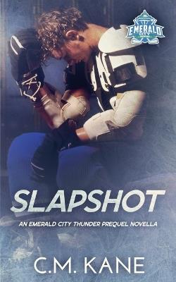 Slapshot - C M Kane - cover