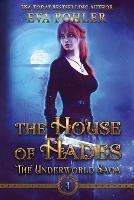 The House of Hades - Eva Pohler - cover
