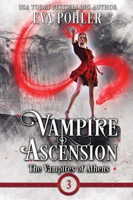 Vampire Ascension - Eva Pohler - cover