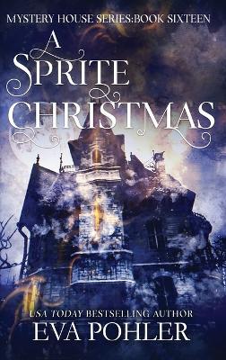 A Sprite Christmas - Eva Pohler - cover