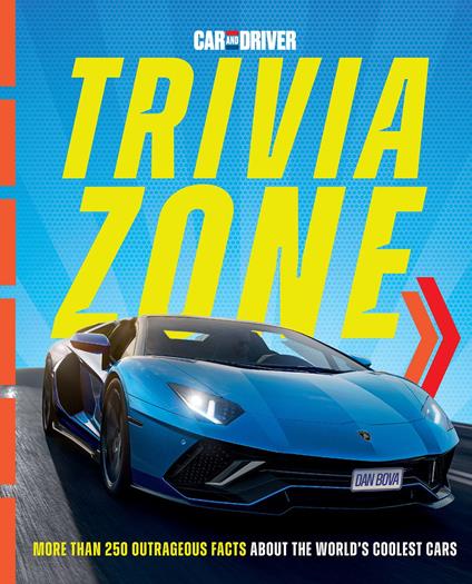 Car and Driver Trivia Zone - Dan Bova,Car & Driver - ebook