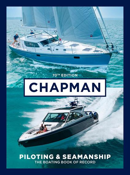 Chapman Piloting & Seamanship 70th Edition