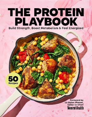 The Protein Playbook: Build Strength, Boost Metabolism, and Feel Energized - cover