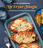 Good Housekeeping Air Fryer Magic