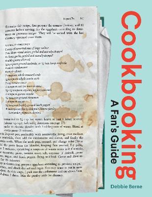 Cookbooking: A Fan's Guide - Debbie Berne - cover