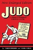 Judo: 41 Lessons in the Modern Science of Jiu-Jitsu - T Shozo Kuwashima,Ashbel R Welch - cover