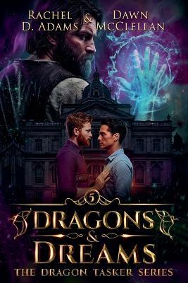 Dragons & Dreams - Rachel Adams,Dawn McClellan - cover