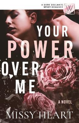 Your Power Over Me - Missy Heart - cover