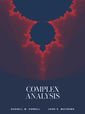 Complex Analysis - Russell W Howell,John H Mathews - cover