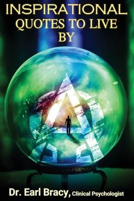 Inspirational Quotes to Live By - Bracy - cover