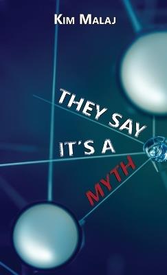 They Say It's a Myth - Kim Malaj - cover
