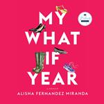 My What If Year