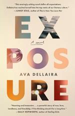 Exposure: A Novel
