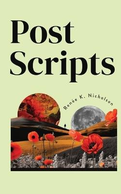 Postscripts - Ren?e K Nicholson - cover