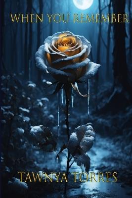 When You Remember - Tawnya Torres - cover