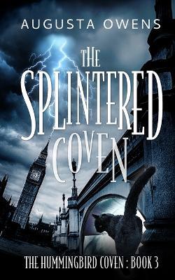 The Splintered Coven - Augusta Owens - cover