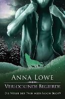 Verlockende Begierde - Anna Lowe - cover