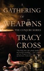 A Gathering of Weapons