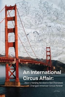 An International Circus Affair - Jeff Raz - cover