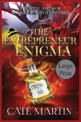 The Entrepreneur Enigma: A Weal & Woe Bookshop Witch Mystery - Cate Martin - cover
