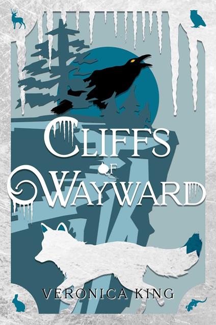 Cliffs of Wayward - Veronica King - ebook