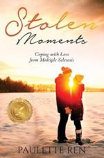 Stolen Moments: Coping With Loss From Multiple Sclerosis