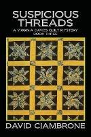 Suspicious Threads - David Ciambrone - cover