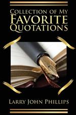 Collection of my Favorite Quotations