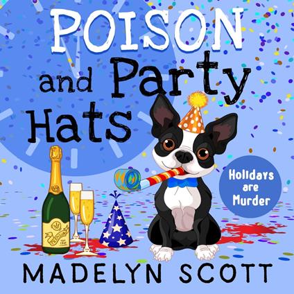 Poison and Party Hats