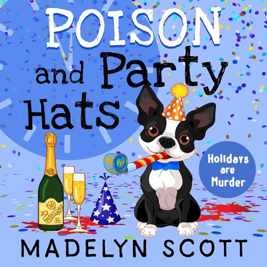 Poison and Party Hats