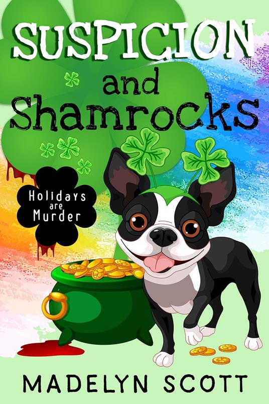 Suspicion and Shamrocks
