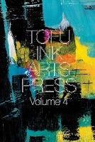 Tofu Ink Arts Press Volume 4 - cover