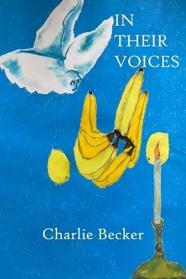 In Their Voices - Charlie Becker - cover