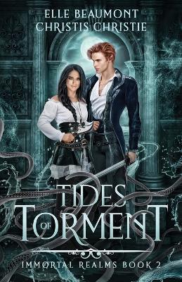 Tides of Torment - Elle Beaumont,Christis Christie - cover