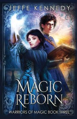 Magic Reborn - Jennifer Kennedy - cover