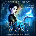 Reluctant Wizard