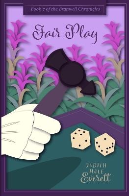 Fair Play: a witty traditional Regency romance - Judith Hale Everett - cover