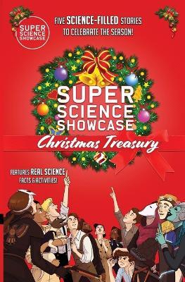 Super Science Showcase Christmas Treasury: Volume 1 - Lee Fanning - cover