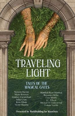 Traveling Light: Tales of the Magical Gates - cover