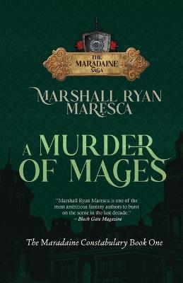 A Murder of Mages - Marshall Ryan Maresca - cover