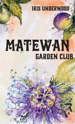 Matewan Garden Club - Iris Underwood - cover