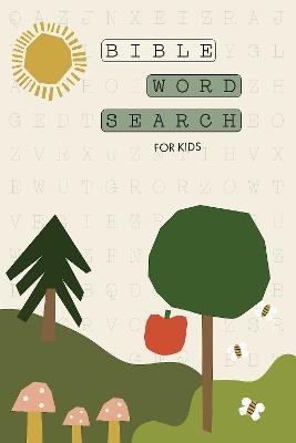Bible Word Search for Kids: A Modern Bible-Themed Word Search Activity Book to Strengthen Your Childs Faith - Paige Tate & Co. - cover