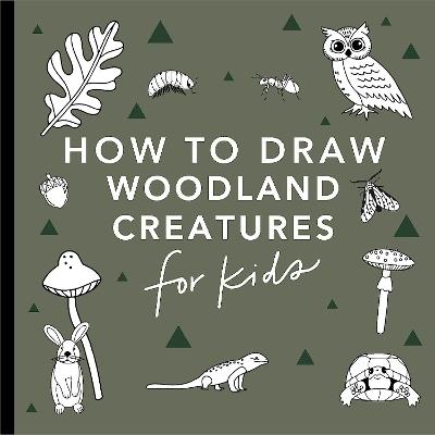 Mushrooms & Woodland Creatures: How to Draw Books for Kids with Woodland Creatures, Bugs, Plants, and Fungi - Alli Koch - cover