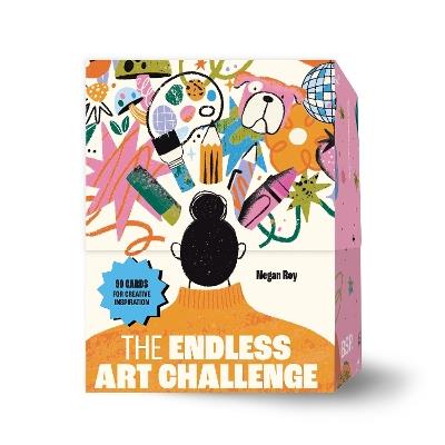 The Endless Art Challenge Card Deck: 90 Creativity Prompt Cards (Overall 25,000 Combinations!) for Never-Ending Art I nspiration (Gift for Creatives) - Megan Roy - cover