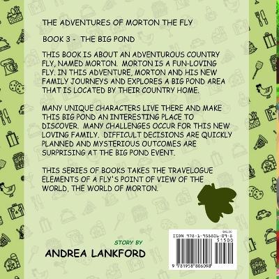 The Adventures Of Morton The Fly - The Big Pond - Andrea Lankford - cover