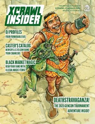 Xcrawl Insider #2 - Goodman Staff - cover