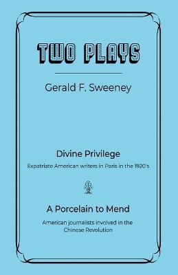 Two Plays - Gerald F Sweeney - cover