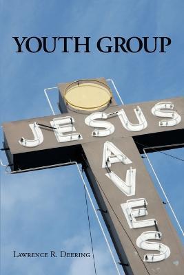 Youth Group - Lawrence R Deering - cover
